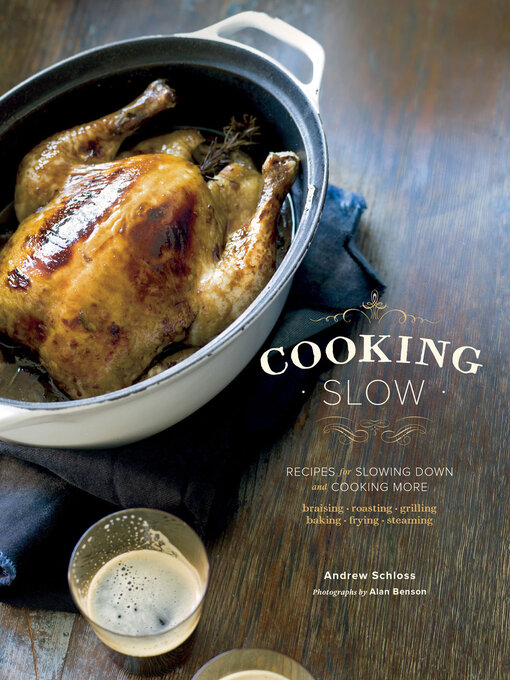Title details for Cooking Slow by Andrew Schloss - Available